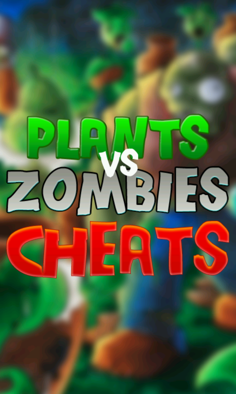 Plants Vs Zombies Cheats